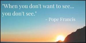 Pope-Francis_on-seeing